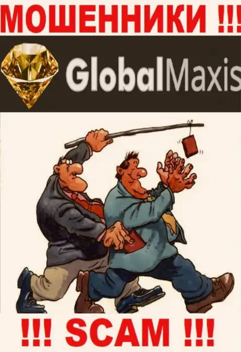 Global Maxis работает только на ввод финансовых средств, посему не стоит вестись на дополнительные вложения