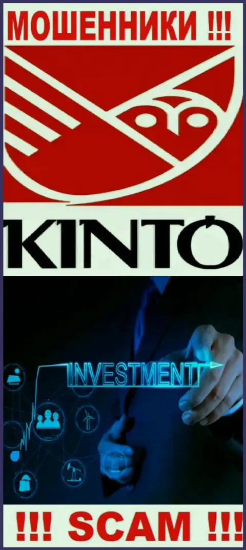 Kinto Com - это internet-мошенники, их работа - Investing, направлена на слив вложений доверчивых клиентов