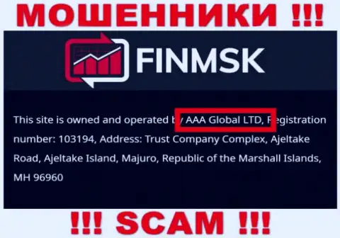 Информация про юридическое лицо жуликов FinMSK - ААА Глобал Лтд, не обезопасит Вас от их загребущих лап