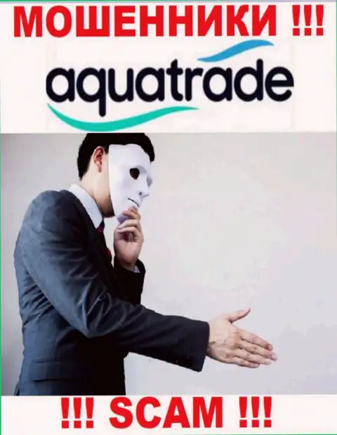 Не доверяйте дилинговой компании AquaTrade, кинут стопроцентно и Вас