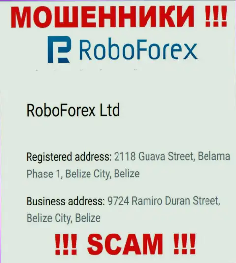 Не нужно сотрудничать, с такого рода internet-мошенниками, как организация RoboForex Com, поскольку пустили корни они в офшоре - 9724 Ramiro Duran Street, Belize City, Belize