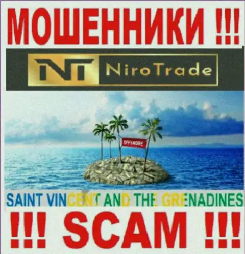 Niro Trade расположились на территории St. Vincent and the Grenadines и беспрепятственно сливают вложенные денежные средства