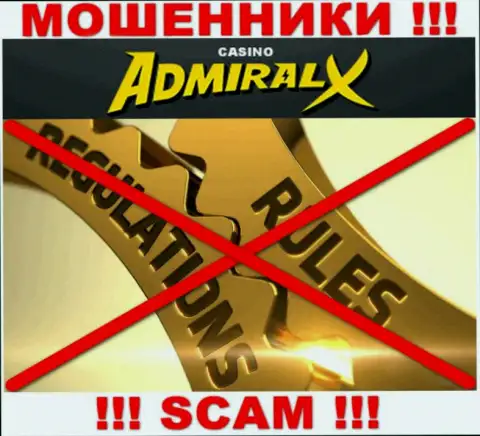 У компании AdmiralX нет регулятора, а значит это профессиональные мошенники !!! Будьте очень внимательны !