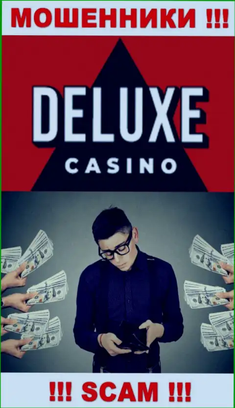 Если вдруг Вас раскрутили на деньги в дилинговой организации Deluxe-Casino Com, то присылайте жалобу, вам попробуют помочь