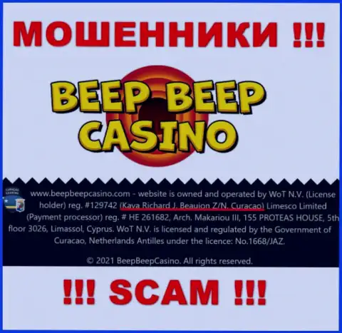 Beep Beep Casino - это противоправно действующая организация, которая зарегистрирована в офшоре по адресу - Кайя Ричард Дж. Божон З / Н, Кюрасао