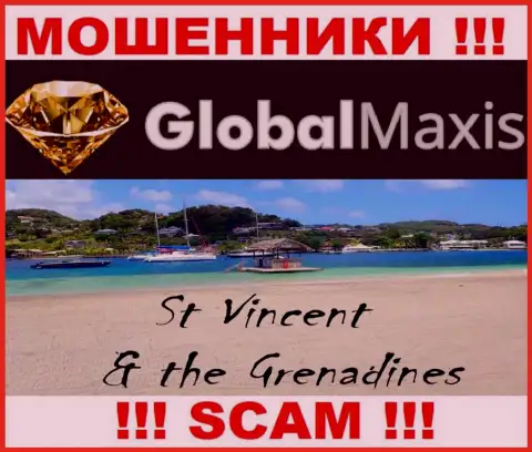 Контора Global Maxis это мошенники, пустили корни на территории Saint Vincent and the Grenadines, а это офшорная зона