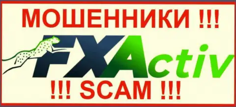 FXActiv - это SCAM !!! ОЧЕРЕДНОЙ МАХИНАТОР !!!
