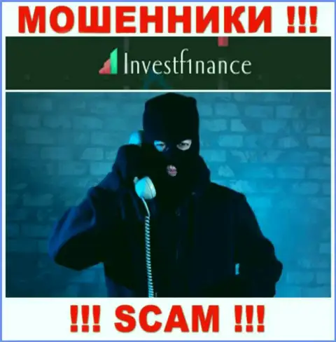 InvestF1nance знают как обманывать доверчивых людей на деньги, будьте бдительны, не отвечайте на звонок