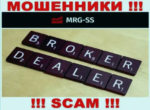 Брокер - это направление деятельности незаконно действующей компании MRG SS