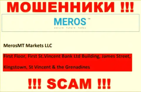 MerosMT Markets LLC - это internet мошенники ! Спрятались в офшоре по адресу - First Floor, First St.Vincent Bank Ltd Building, James Street, Kingstown, St Vincent & the Grenadines и отжимают деньги людей