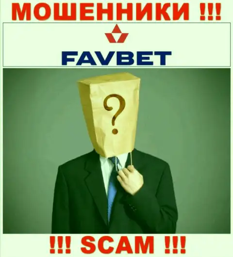На сайте организации FavBet нет ни единого слова о их прямом руководстве - это ВОРЮГИ !!!