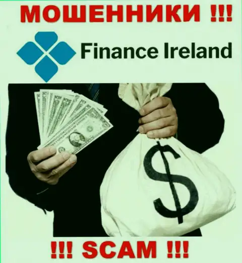 В дилинговой конторе Finance Ireland кидают наивных людей, заставляя вводить средства для оплаты комиссионных платежей и налогов