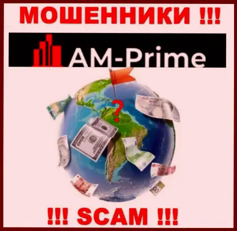AM Prime - это аферисты, решили не предоставлять никакой информации относительно их юрисдикции