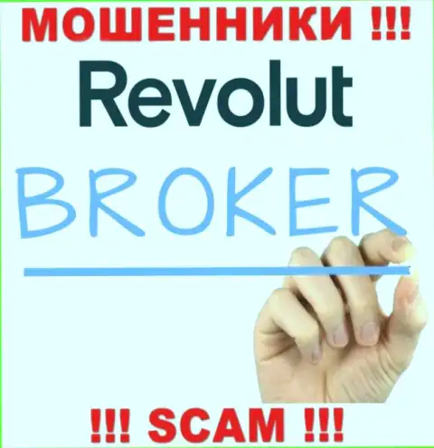 Револют заняты облапошиванием доверчивых клиентов, прокручивая свои делишки в направлении Broker