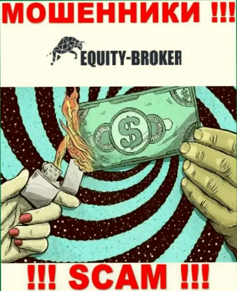 Имейте в виду, что работа с Equity-Broker Cc крайне опасная, лишат денег и глазом не успеете моргнуть