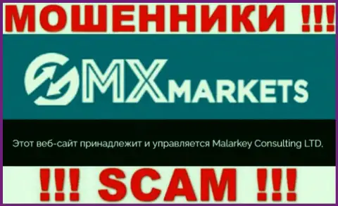 Malarkey Consulting LTD - эта организация владеет ворюгами GMXMarkets