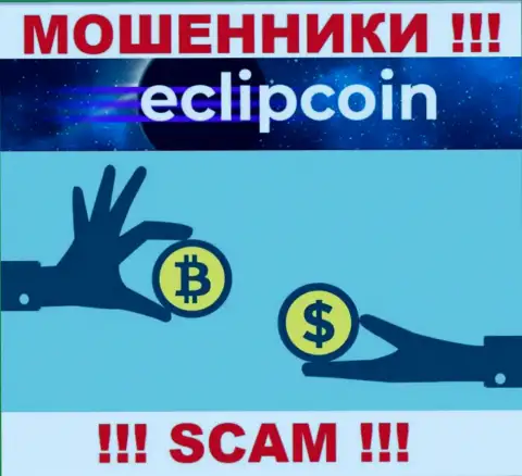 Связываться с EclipCoin довольно рискованно, потому что их вид деятельности Криптообменник - это обман