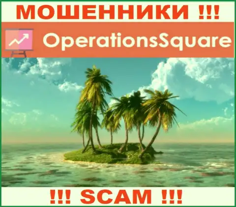 Не доверяйте Operation Square - у них отсутствует инфа относительно юрисдикции их компании