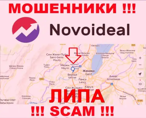 Будьте очень бдительны, на web-сайте мошенников NovoIdeal Com фиктивные сведения касательно юрисдикции