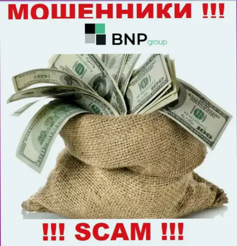 В брокерской организации BNPLtd Вас будет ждать потеря и первоначального депозита и дополнительных финансовых вложений - это КИДАЛЫ !!!