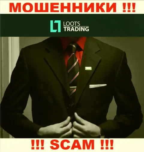 Loots Trading - это МОШЕННИКИ !!! Информация о руководителях отсутствует