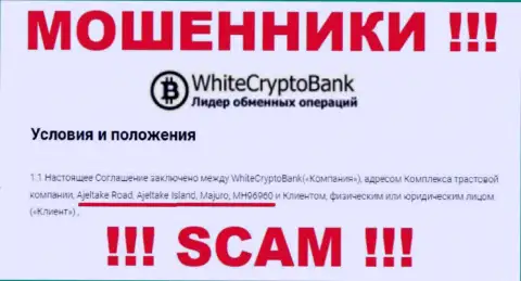 С White Crypto Bank крайне опасно совместно работать, т.к. их адрес в оффшоре - Ajeltake Road, Ajeltake Island, Majuro, MH96960