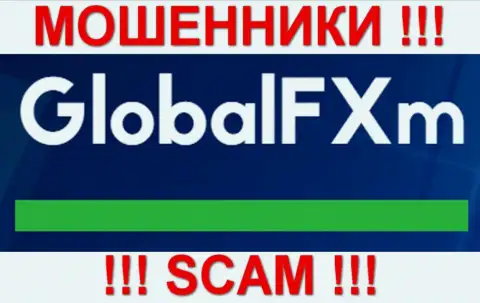 GlobalFXm - МАХИНАТОРЫ !!! СКАМ !!!