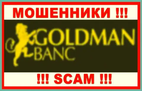 Голдман Банк - это ЖУЛИК !!! СКАМ !!!